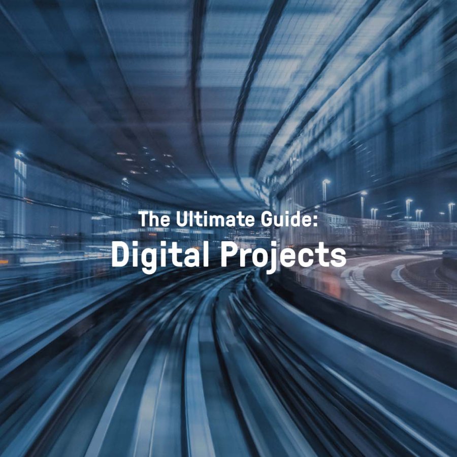 The ultimate guide to digital projects - Small CTA