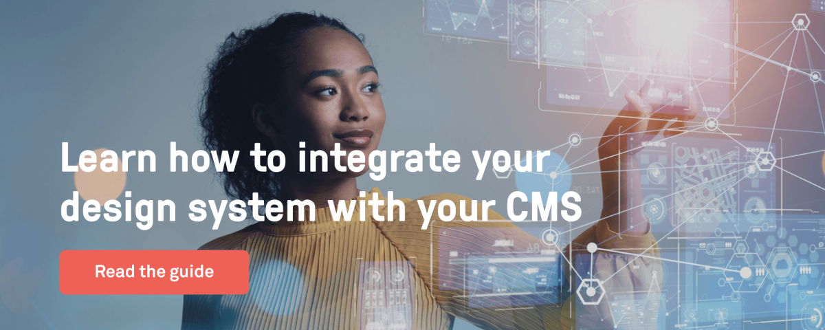Guide: How to integrate your design system with your CMS